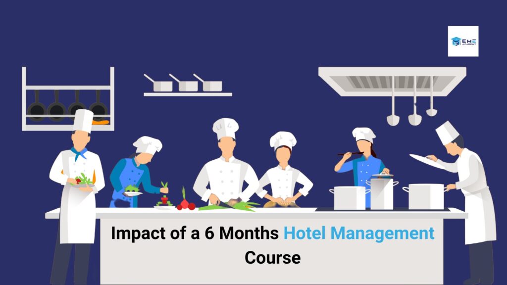 6 Months Hotel Management Course